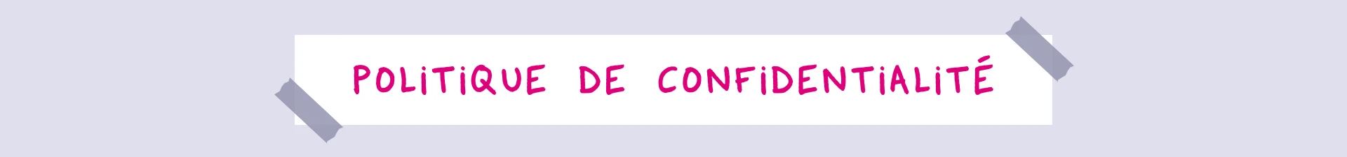 politique de confidentialité
